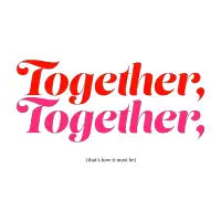 Togetherness - design