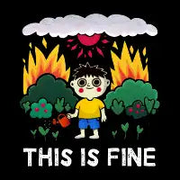This is Fine - design