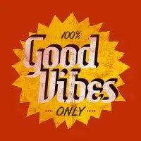 Good Vibes Only - design