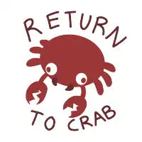 Return 2 Crab - design