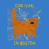 Gone Feral in Boston Orange Cat - design
