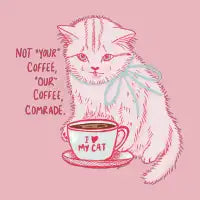 It's Our Coffee Cat - design