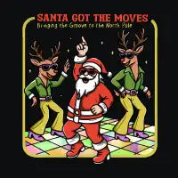 Santa Got The Moves - design