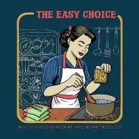 The Easy Choice - design