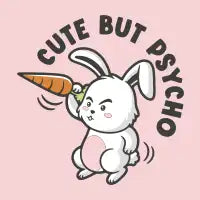 CUTE BUT PSYCHO - design