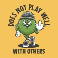 DOES NOT PLAY WELL - design