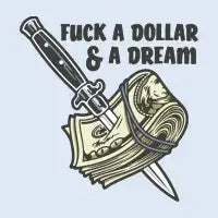 FUCK A DOLLAR - design