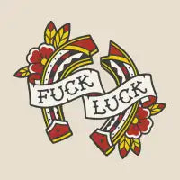 FUCK LUCK - design