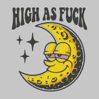 HIGH AS FUCK - design