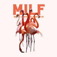 MILF - Man I Love Flamingo - design