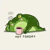 Not Toaday - design