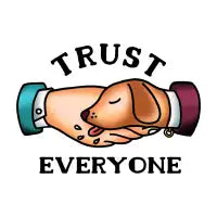 Trust Everyone - design