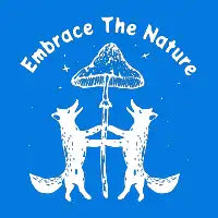 Embrace The Nature - design