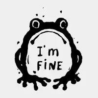"I'M FINE" FROG - design
