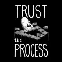 Trust the Process - Existential Dead Ghost - design