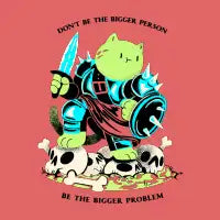 Bigger Problem - design