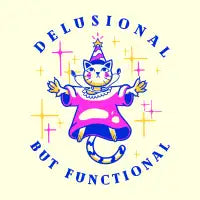 Delusional but functional - design