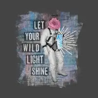 Let Your Wild Light Shine - design