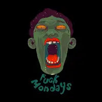 FUKC MONDAYS!!!!!! - design