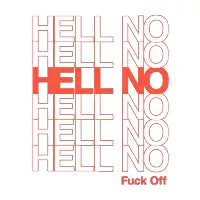 Hell No - design