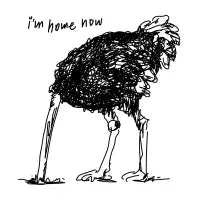 I'm home now T-Shirt - design