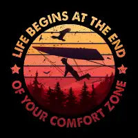 Life begins at the end of your comfort zone - design