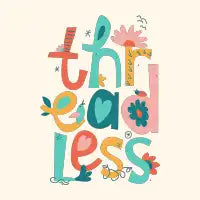 Threadless Flowering - design