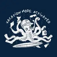 Vacation Mode Activated-white - design