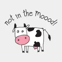 Not In The Moood! T-Shirt - design