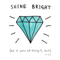 Shine Bright - design