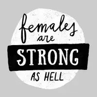 Females Are Strong As Hell - design