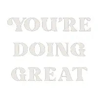 You're Doing Great Dark - design