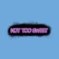 Not Too Sweet - design