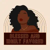 Blessed and Highly Favored - design