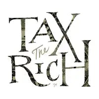 TAX the RICH - design