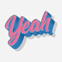 Yeah - design