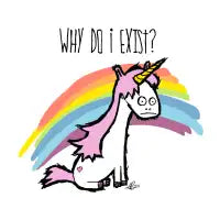 why do i exist - unicorn - design