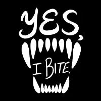 Yes, I bite. - design