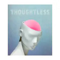 THOUGHT/LESS - design