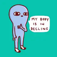 MY BODY IS IN DECLINE - design