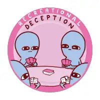 STRANGE PLANET SPECIAL PRODUCT: RECREATIONAL DECEPTION - design