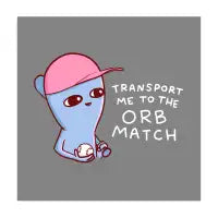 STRANGE PLANET: TRANSPORT ME TO THE ORB MATCH ON GREY BACKGROUND - design