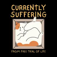 Currently Suffering - design
