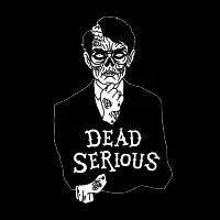 Dead Serious - design