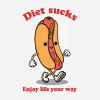 Diet sucks T-Shirt - design