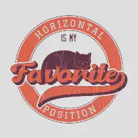Horizontal is My Favorite Position T-Shirt - design