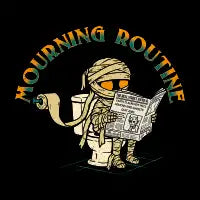 Mourning Routine - design