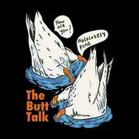 The Butt talk - design
