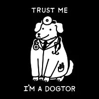 TRUST ME, I'M A DOGTOR - design