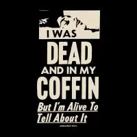 I Was Dead - design